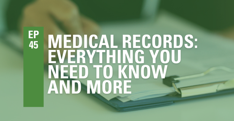 Medical Records: Everything you need to know and more
