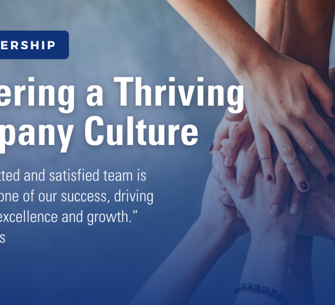 Fostering a Thriving Company Culture